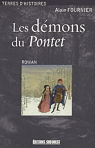 Livrenpoche : Les démons du Pontet - Alain Fournier - Livre