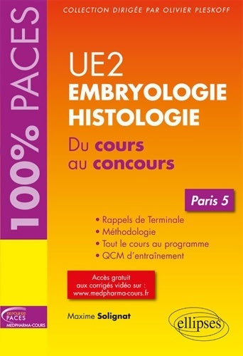 Livrenpoche : UE2. Embryologie-histologie - Maxime Solignat - Livre