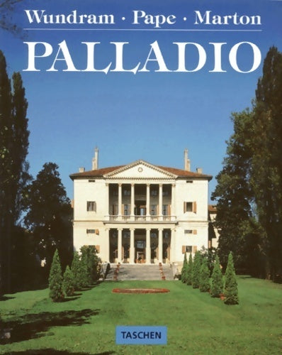 Livrenpoche : Palladio. 1508-1580, un architecte entre la renaissance et le baroque - Paolo Marton - Livre