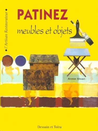 Livrenpoche : Patinez meubles et objets - Annie Sloan - Livre