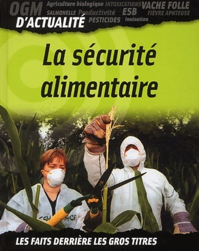 Livrenpoche : La sécurité alimentaire - Andrea-Claire Harte Smith - Livre