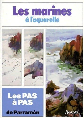 Livrenpoche : Les marines à l'aquarelle - José Maria Parramón - Livre