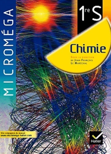 Livrenpoche : Chimie 1ère S 2011 - Didier Rieu - Livre