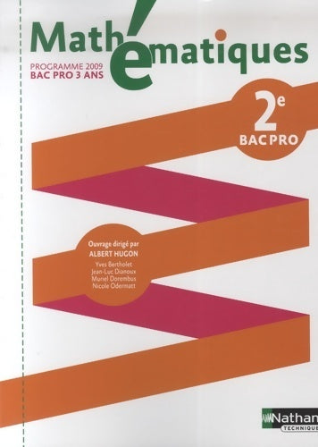 Livrenpoche : Mathématiques Seconde bac pro 2009 - Yves Bertholet - Livre