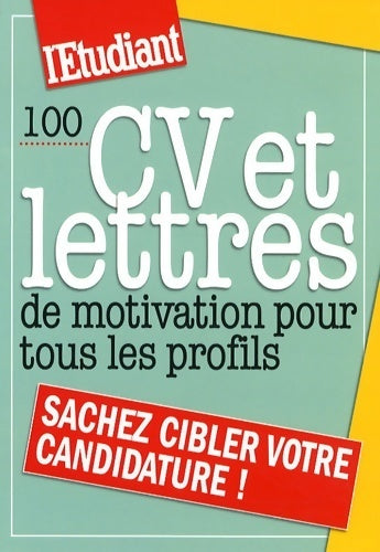 Livrenpoche : 100 CV et lettres de motivation pour tous les profils - Dominique Perez - Livre