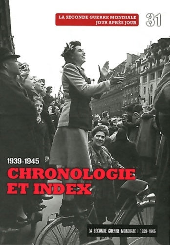 Livrenpoche : Chronologie et Index 1939-1945 - Collectif - Livre