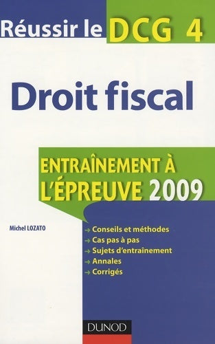 Livrenpoche : Droit fiscal DCG4 : Entraînement à l'épreuve - Michel Lozato - Livre