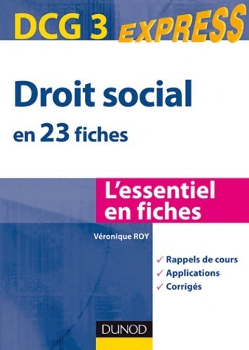 Livrenpoche : Droit social DCG 3 en 23 fiches - Véronique Roy - Livre