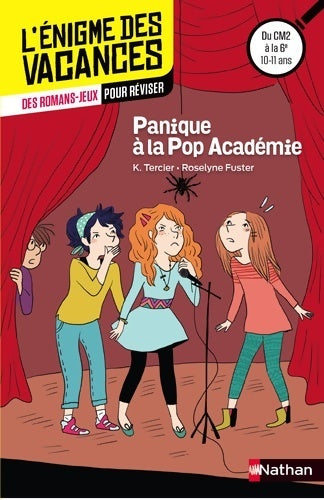 Livrenpoche : Panique à la Pop Academy - Karine Tercier - Livre