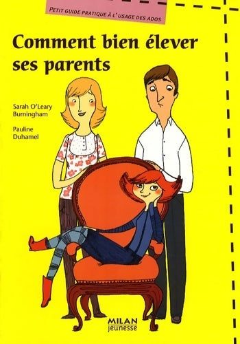 Livrenpoche : Comment bien élever ses parents - Pauline Duhamel - Livre
