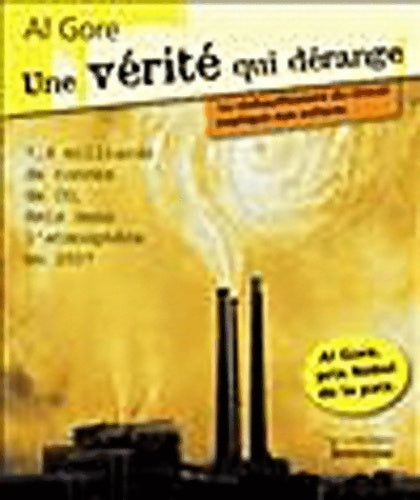 Livrenpoche : Une vérité qui dérange. Le réchauffement climatique expliqué aux enfants - Al Gore - Livre