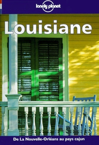 Livrenpoche : Louisiane 2002 - Olivier Cirendini - Livre