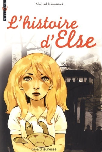 Livrenpoche : L'Histoire d'Else - Michail Krausnick - Livre