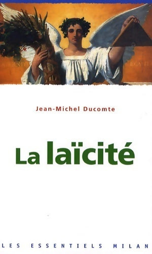 Livrenpoche : La laïcité - Jean-Michel Ducomte - Livre