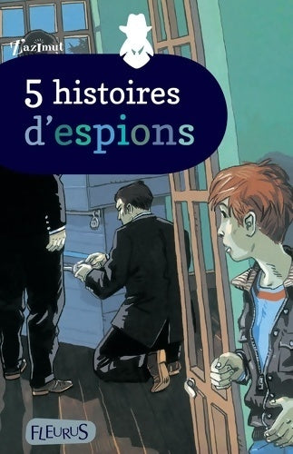Livrenpoche : 5 histoires d'espions - Collectif - Livre