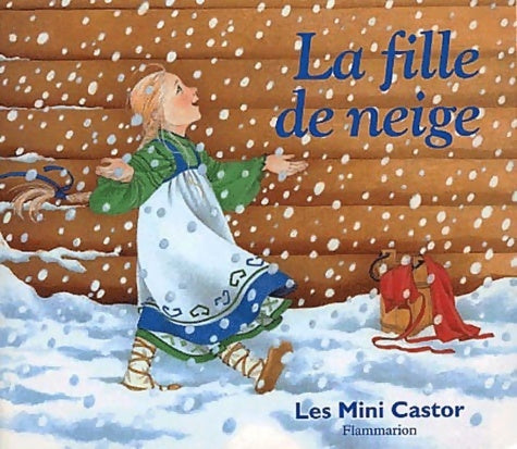 Livrenpoche : La fille de neige - Robert Giraud - Livre