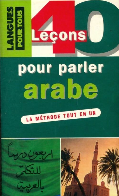 Livrenpoche : Parlez arabe en 40 leçons - Boutros Hallaq - Livre