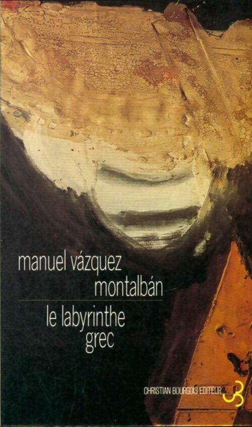 Livrenpoche : Le labyrinthe grec - Manuel Vàzquez Montalbàn - Livre