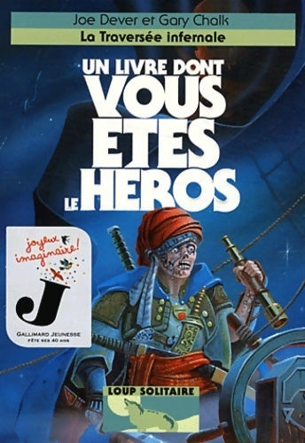 Livrenpoche : Loup Solitaire Tome II : La traversée infernale - Joe Dever - Livre