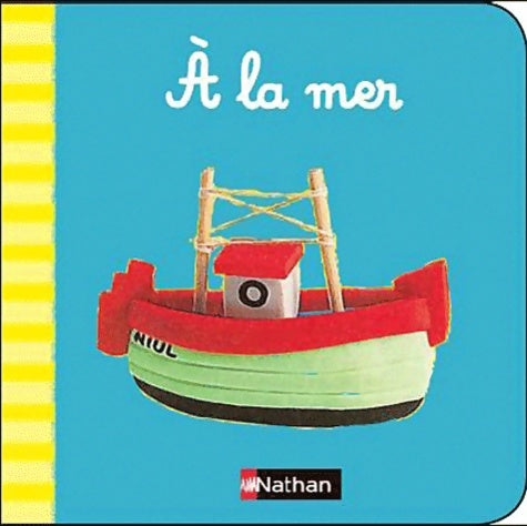 Livrenpoche : À la mer - Béatrice Garel - Livre