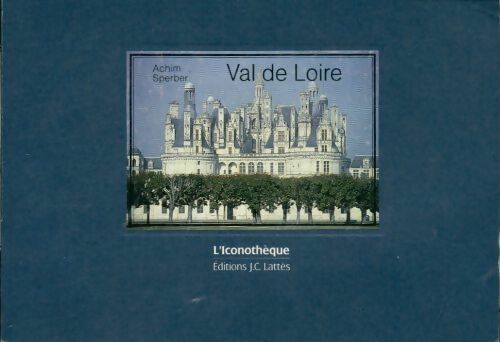 Livrenpoche : Val de Loire - Françoise Xenakis - Livre