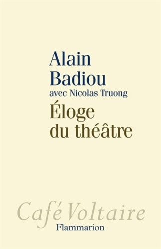 Livrenpoche : Éloge du théâtre - Alain Badiou - Livre