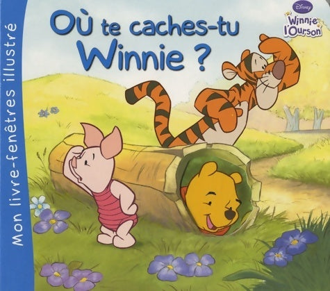 Livrenpoche : Où te caches-tu Winnie ? - Valérie Maris - Livre