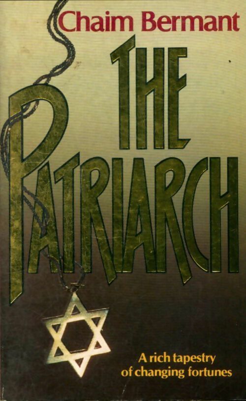 Livrenpoche : The patriarch - Chaim Bermant - Livre