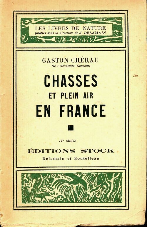 Livrenpoche : Chasses et plein air en France - M. Lhéraud - Livre
