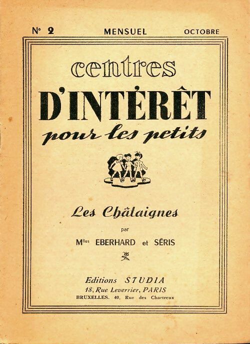 Livrenpoche : Centres d'intérêt pour les petits n°2 : Les châtaignes - Melle Eberhard - Livre