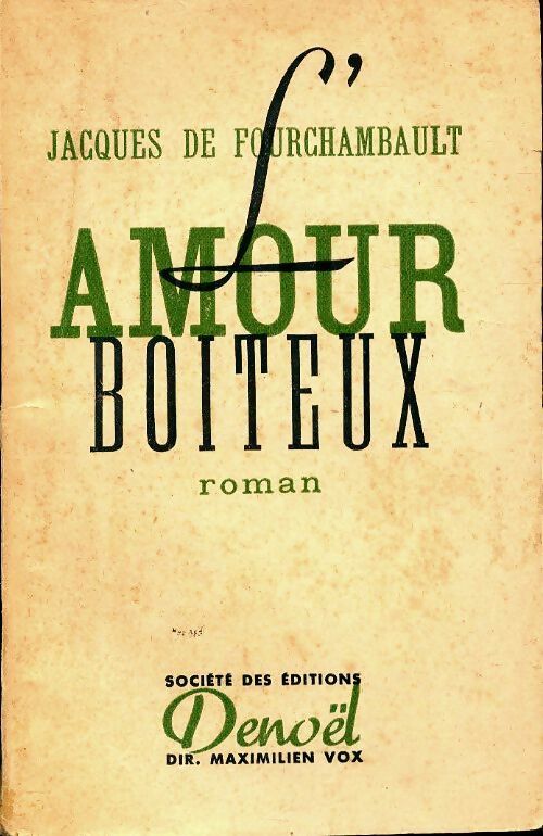 Livrenpoche : L'amour boiteux - Jacques Fourchambault - Livre