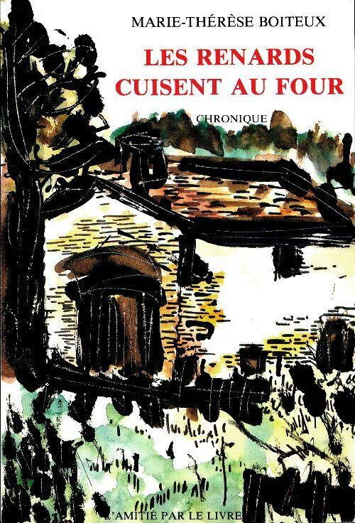 Livrenpoche : Les renards cuisent au four - Marie-Thérese Boiteux - Livre