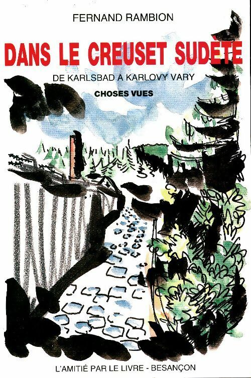 Livrenpoche : Dans le creuset sudète - Fernand Rambion - Livre