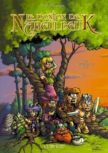 Livrenpoche : Le donjon de Naheulbeuk Tome III : 2ème saison Partie 1 - John Lang - Livre