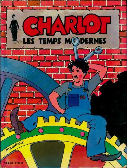 Livrenpoche : Les aventures de Charlot : les temps modernes - Jean Jacques Vergnaud - Livre