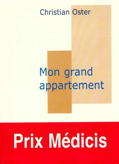 Livrenpoche : Mon grand appartement - Christian Oster - Livre
