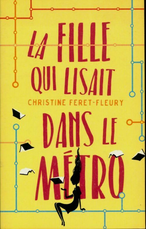 Livrenpoche : La fille qui lisait dans le métro - Christine Féret-Fleury - Livre