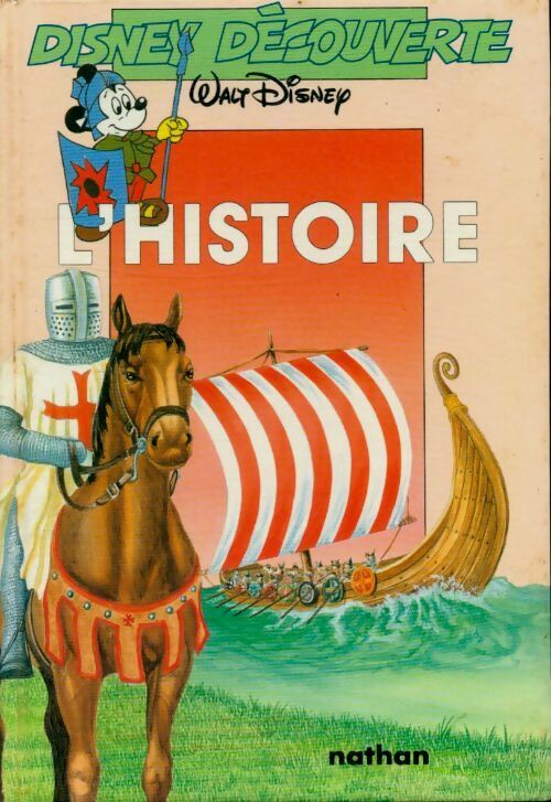 Livrenpoche : L'histoire : Des égyptiens a la belle époque - Collectif - Livre