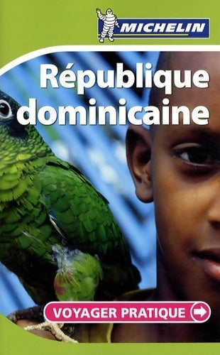 Livrenpoche : République dominicaine 2008 - Dominique Camus - Livre