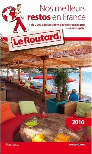 Livrenpoche : Nos meilleurs restos en France 2016 - Collectif - Livre