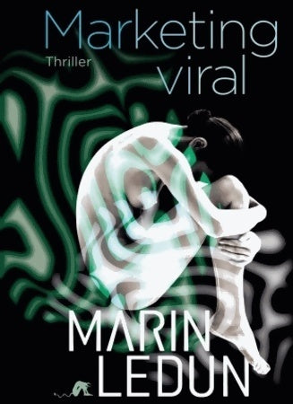 Livrenpoche : Marketing viral - Marin Ledun - Livre