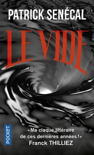 Le vide - Patrick Sénécal - Livre