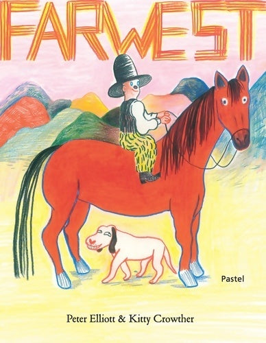 Livrenpoche : Farwest - Peter Elliott - Livre