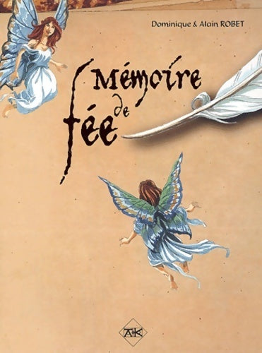 Livrenpoche : Mémoire de fée - Dominique Robet - Livre