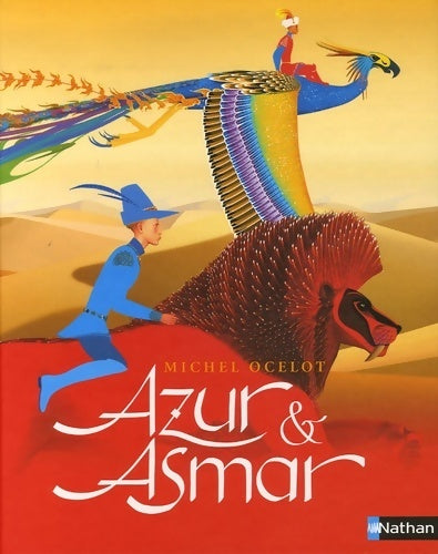 Azur & Asmar - Michel Ocelot -  Nathan GF - Livre