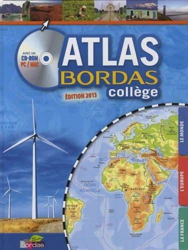 Livrenpoche : Atlas bordas pour le collège - Michel Mouton-Barrère - Livre