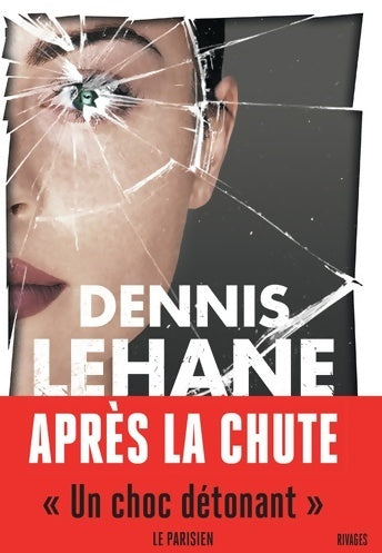 Livrenpoche : Après la chute - Dennis Lehane - Livre