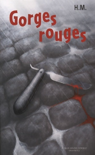 Livrenpoche : Gorges rouges - Hervé Moisan - Livre