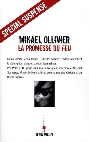 Livrenpoche : La promesse du feu - Mikaël Ollivier - Livre
