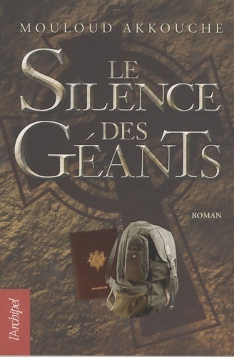 Livrenpoche : Le silence des géants - Mouloud Akkouche - Livre